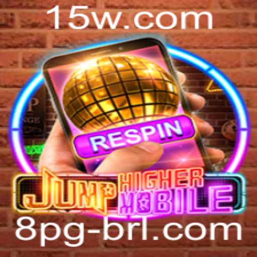 Descubra o Fascinante Mundo do Jogo JumpHighermobile