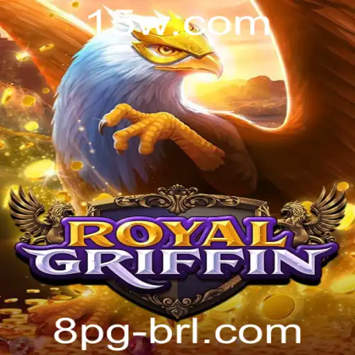 Descubra RoyalGriffin: O Mundo Intrigante de Estratégia e Aventura